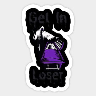 Grim Reaper Get In Loser Design Sticker